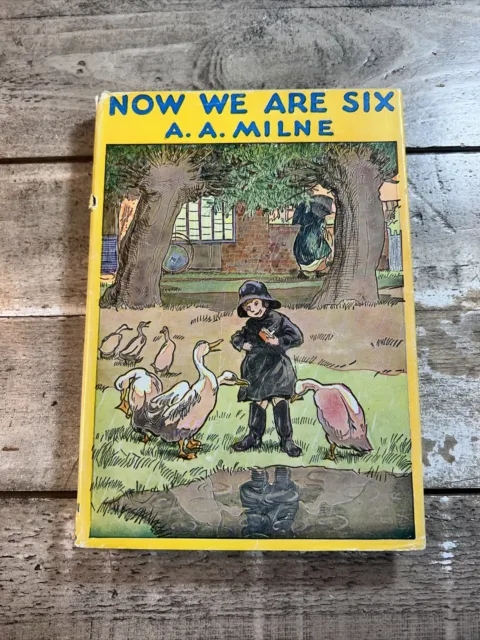 1927 Antique Children's Book "Now We Are Six" Illustrated, A.A. Milne