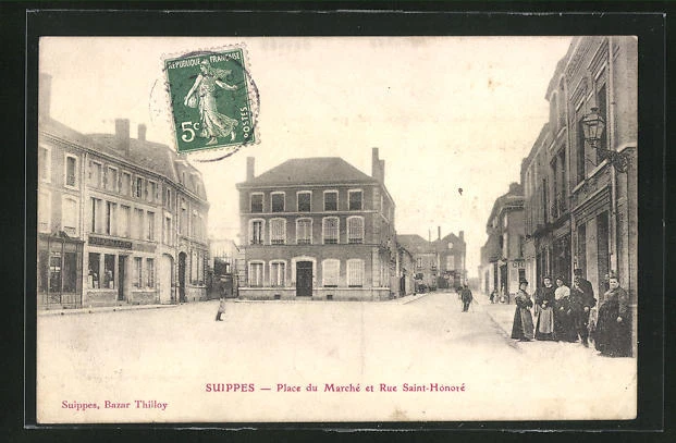 CPA Suippes, Place du Marché and Rue Saint-Honorè