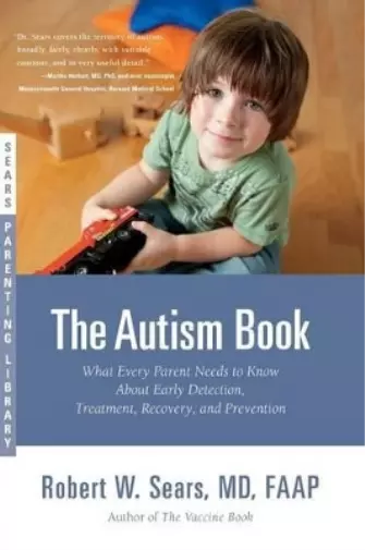 Robert W Sears The Autism Book (Taschenbuch) (US IMPORT)