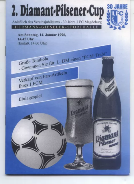 14.01.1996 HT 30 Jahre 1. FC Magdeburg mit Fortuna, Schönebecker SV, ...
