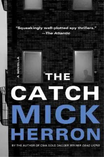 Mick Herron The Catch: A Novella (Poche) Slough House