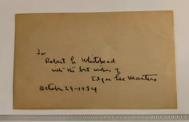 Edgar Lee Masters Handwritten Inscription "To Robert Whitehead..." Signed Card