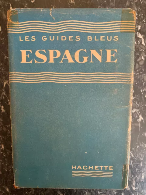 Les Guides Bleus Espagne/ Hachette, 1954