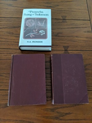 Rare Books -H. A. Ironside Proverbs Song Of Solomon , Lectures On Daniel,Ezra..