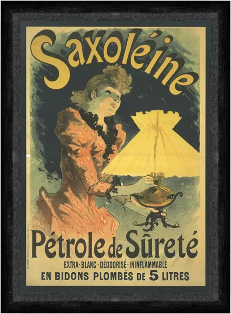 Saxoleine Petrole de Surete 1891 Jules Cheret Licht Kunstdruck Faks_Werbung 948