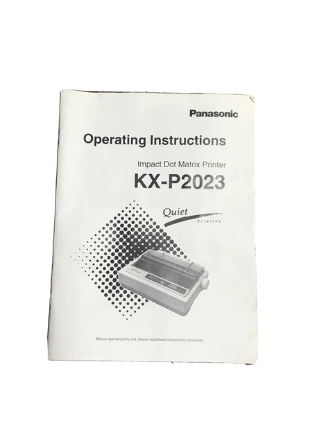 Panasonic Impact Dot Matrix Printer KX-P2023 Operating Instructions