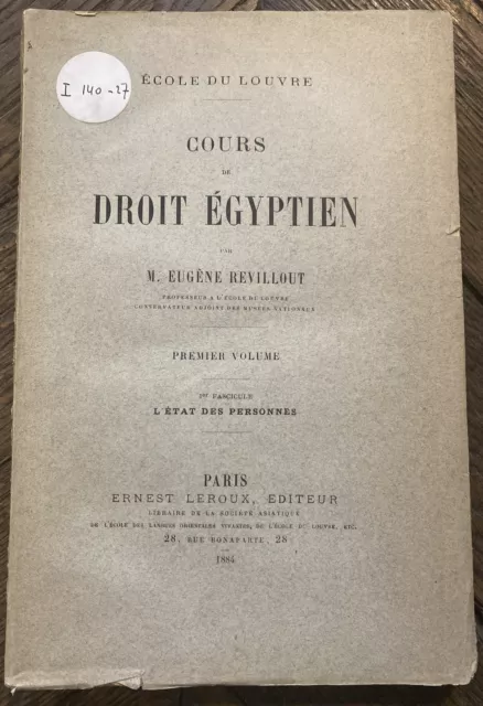 Cours De Droit Egyptien -Eugene Revillout-1884-Ernest Leroux-Egyptologie-