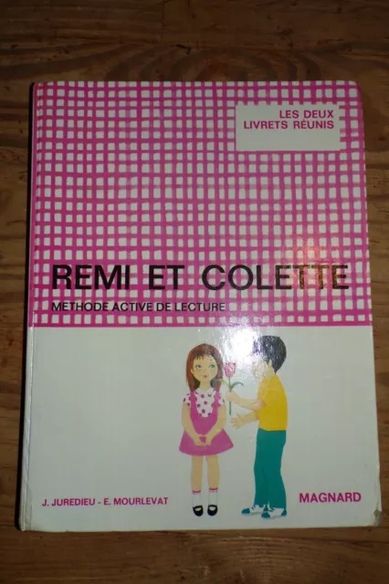 Livret Remi Et Colette Methode Active De Lecture École Scolaire 1991