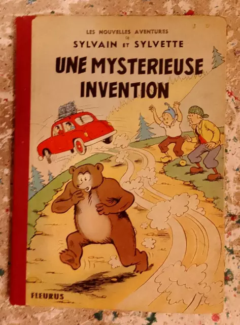 bd SYLVAIN ET SYLVETTE Une mystérieuse invention ( édition originale eo 1965