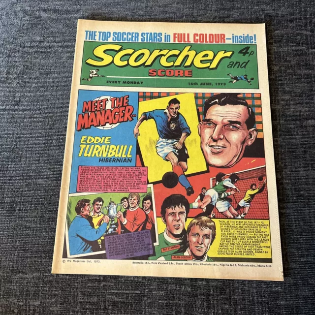 Scorcher and Score Comic 16 June 1973 - Paul Went Plymouth Argyle Eddie Turnbull