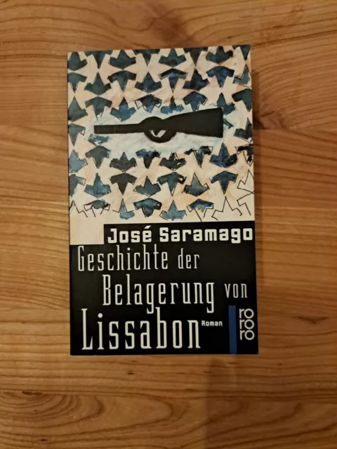 Jose Saramago Geschichte der Belagerung von Lissabon