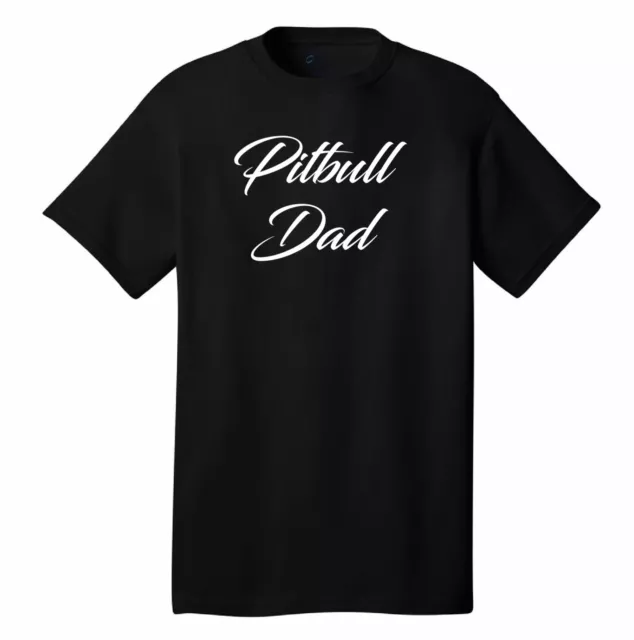 Pitbull Dad t-shirt dog lovers american staffordshire terrier puppy bully breeds