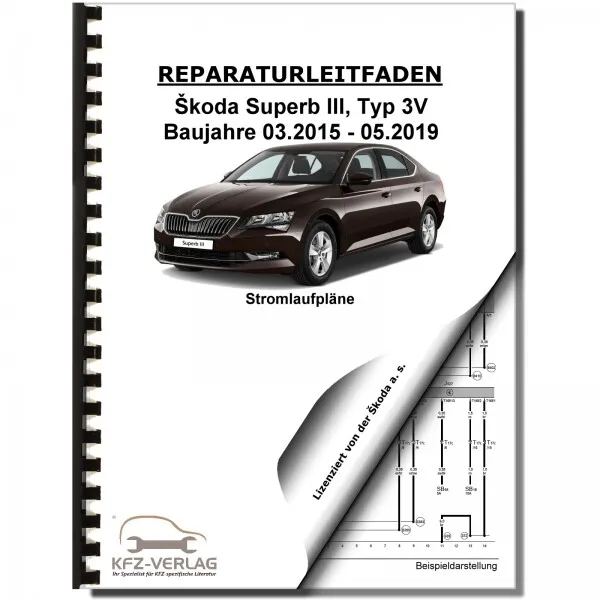 SKODA Superb Typ 3V (15-19) Schaltplan Stromlaufplan Pläne Werkstatthandbuch