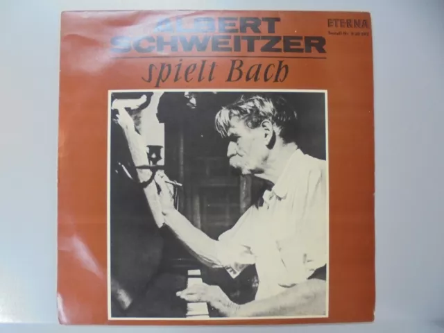 LP Albert Schweitzer spielt Bach Orgel Günsbach  Vinyl Eterna DDR 8 20 593