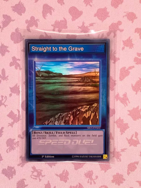 YuGiOh - Straight to the Grave - SBLS-ENS02 - Speed Duel - 1st Edition - NM