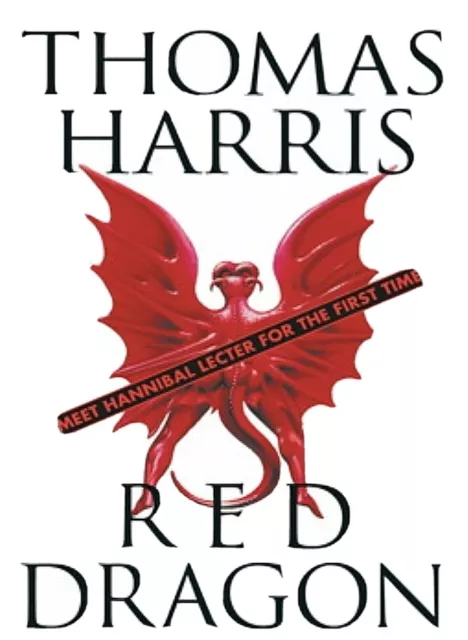 Red Dragon by Thomas Harris, Introducing Hannibal Lecter, RRP £7.99, Used Good