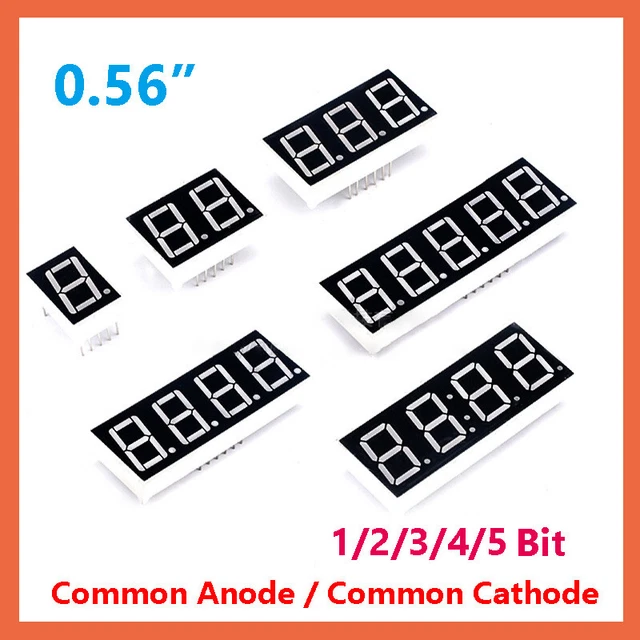 8 Segment LED Displays Common Anode / Cathode Different 1 2 3 4 5 bits 0.56 inch