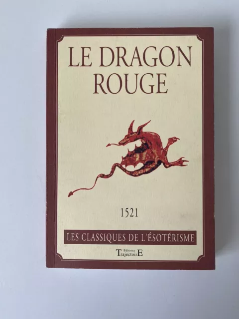 Le Drangon Rouge n° 1521 - Les Classiques de L'Ésotérisme 2001