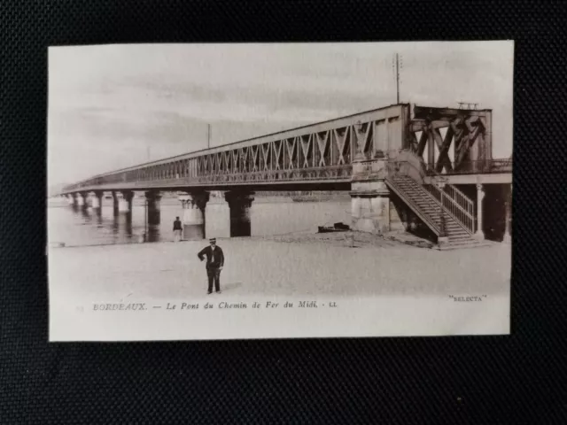 CPA 33 BORDEAUX - Le Pont du Chemin de Fer du Midi