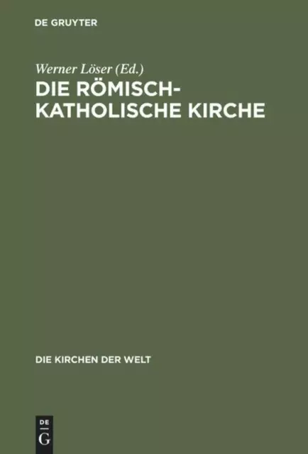 Die römisch-katholische Kirche | Buch | 9783771502065