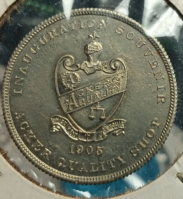1905, Acker Quality Shop, Inauguration Souvenir, Good Luck Pocket Piece Token