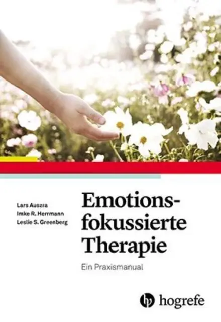 Emotionsfokussierte Therapie Lars Auszra