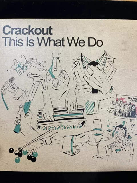 Crackout This Is What We Do 7" vinyl UK Hut 2004 B/w crazy in love