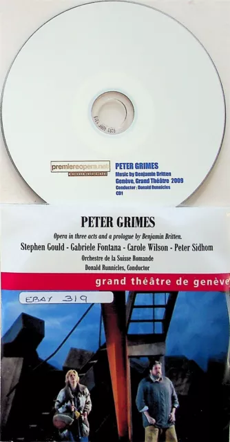 BRITTEN Peter Grimes Live 9.4.2009 Runnicles 3-CD STEPHEN GOULD/GABRIELE FONTANA