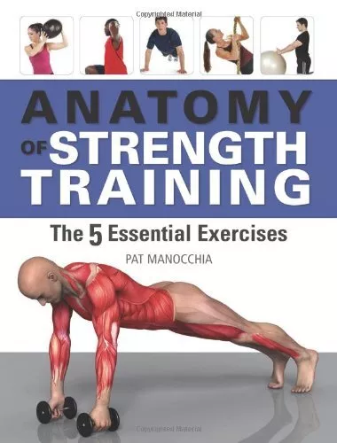 Anatomy of Strength Training: The 5 Ess... by Manocchia, Pat Mixed media product