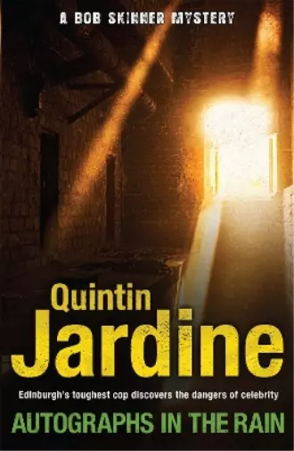 Quintin Jardine Autographs in the Rain (Bob Skinner series, Book 11) (Poche)