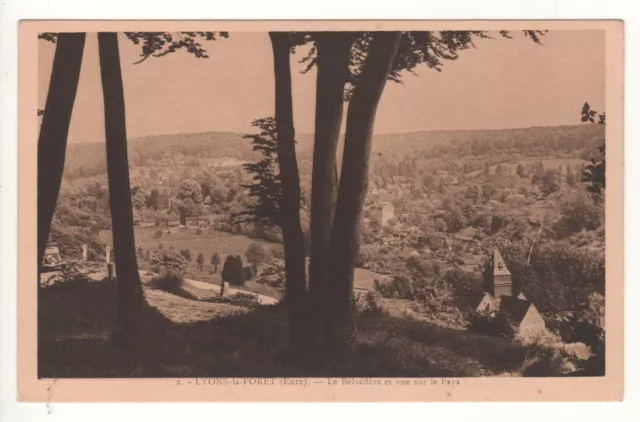 CPA 27 - LYONS-la-FORÊT : LE BELVÉDÈRE ET VUE SUR LE PAYS (EURE) - ÉCRITE