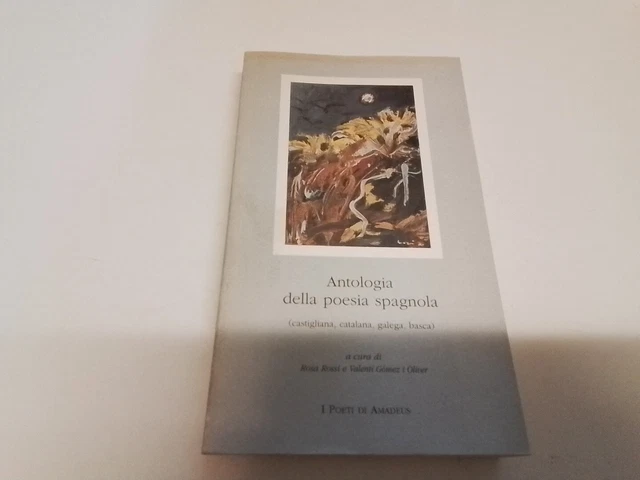 Antologia della poesia spagnola, Nuove Amadeus 1996, Testo a fronte, 1s24