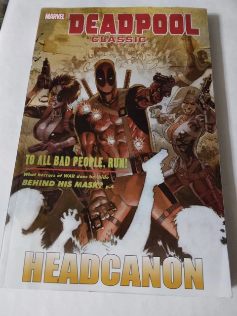 Deadpool Classic Vol. 17 : Headcanon by Mike Benson (2017, Trade Paperback)