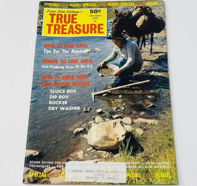 1970 True Treasure Hunting Magazine Metal Detecting Special Gold Issue
