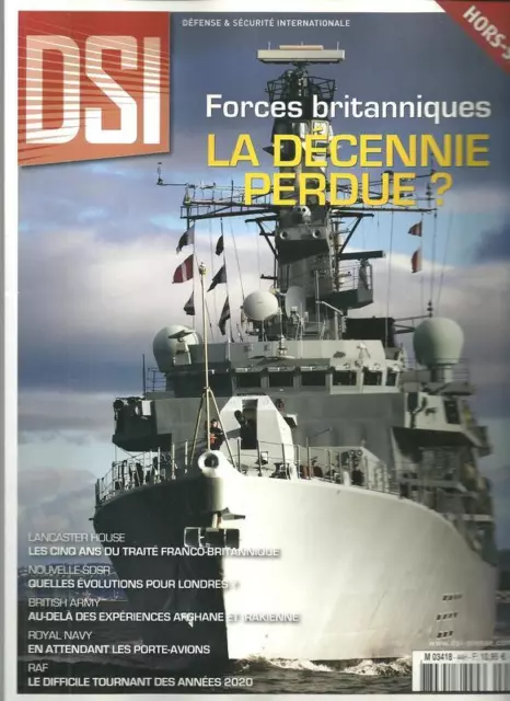 Dsi H.s. N° 44 / Forces Britanniques : La Decennie Perdue ? - Royal Navy