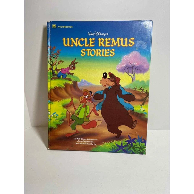 Disney Uncle Remus Stories Brer Song of the South Splash Mountain A Golden Book Disney Uncle Remus Stories Brer Song of the South Splash Mountain A Golden Book