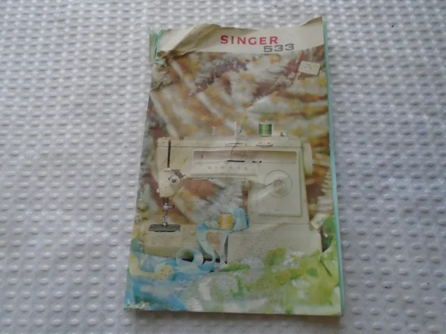 Singer 533 Sewing Machine Manual Book Booklet