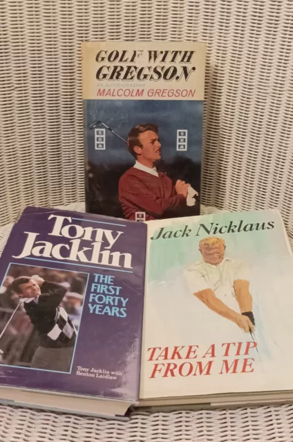 3 Vintage Golf Hardbacks: Tony Jacklin, Jack Nicklaus, Malcolm Gregson