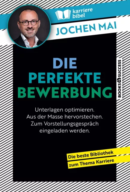 Die perfekte Bewerbung | Buch | 9783864708688