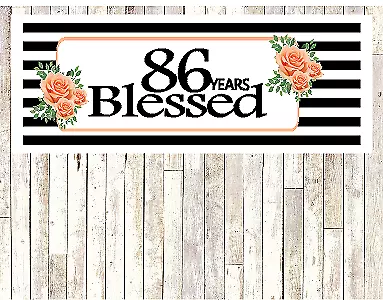 Number 86- 86th Birthday Anniversary Party Blessed Years Wall Decoration Banner