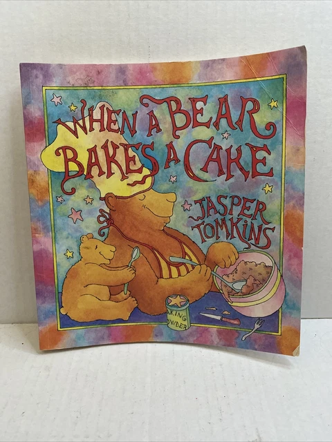 When A Bear Bakes A Cake Children’s Book 1987 By Jasper Tomkins