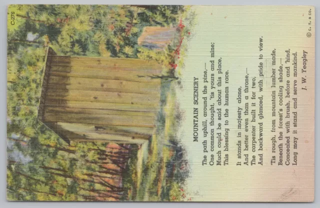 Linen~Mountain Scenery~Wooden Outhouse~Poem By J.W. Yeagley~Vintage Postcard