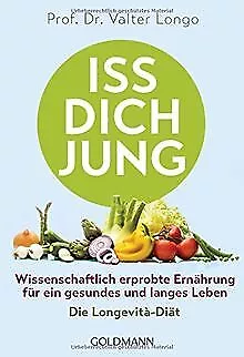 Iss dich jung: Wissenschaftlich erprobte Ernährung ... | Buch | Zustand sehr gut