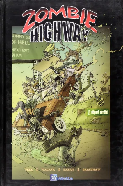 BD prix réduit Zombie Highway Zombie Highway Weta