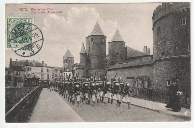 METZ - Moselle - CPA 57 - Military Soldiers Regiment Parade Gate of the Germans
