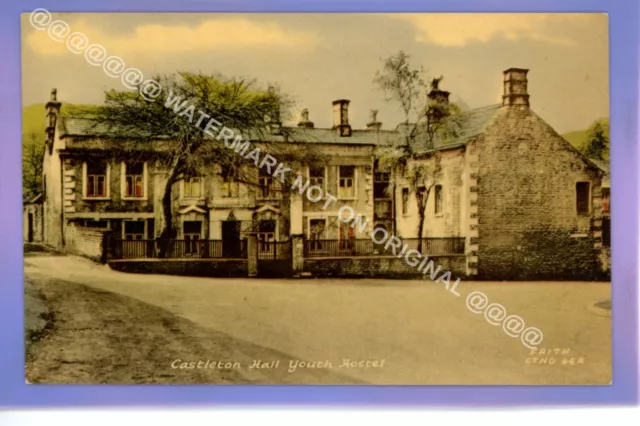 1947c CASTLETON HALL DERBYSHIRE YOUTH HOSTEL YHA VINTAGE POSTCARD