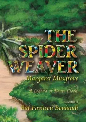 Margaret Musgrove The Spider Weaver (Taschenbuch) (US IMPORT)