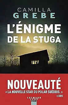 L'énigme de la Stuga de Grebe, Camilla | Livre | état bon