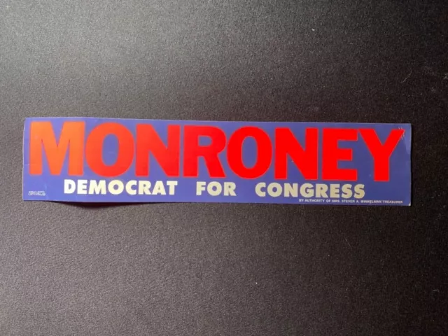 1960's Oklahoma Senator "Mike" Monroney Democrat For Congress Bumper Sticker