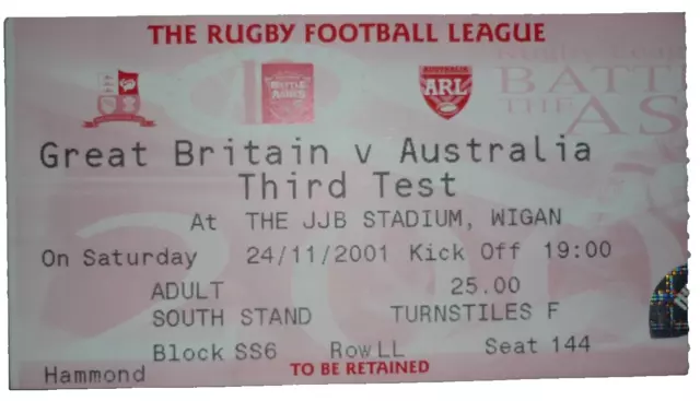 Great Britain v Australia 24th November 2001 3rd Test Match @ JJB Stadium, Wigan